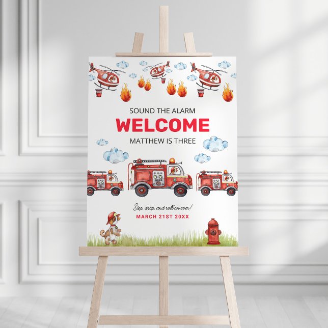 Sound the Alarm Fireman Birthday Welcome Sign (Creator Uploaded)