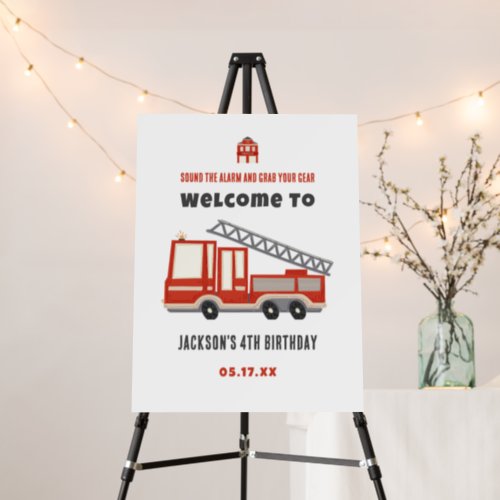 Sound The Alarm Firetruck Birthday Welcome Sign