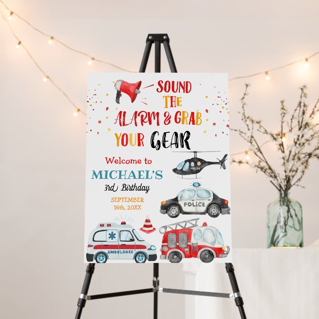 Sound the alarm & Grab your gear Birthday Welcome Foam Board (In Situ (Stand))
