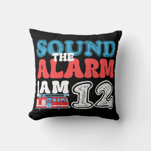 Sound The Alarm I'm 12 Firetruck 12th Birthday Throw Pillow
