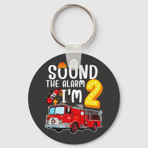 Sound The Alarm Im 2 Fire Engine Firefighter Butt Keychain