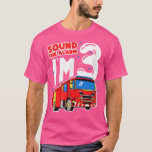 Sound The Alarm I'm 3 Fire Truck 3rd Birthday Part T-Shirt<br><div class="desc">Sound The Alarm I'm 3 Fire Truck 3rd Birthday Party 2606 .</div>