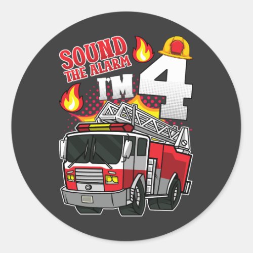 Sound The Alarm Im 4 Firefighter Classic Round Sticker