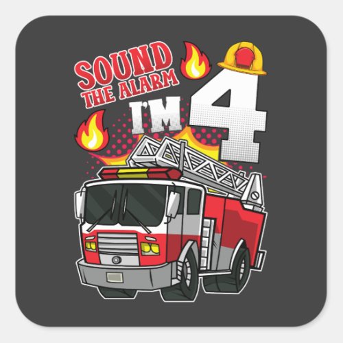 Sound The Alarm Im 4 Firefighter Square Sticker