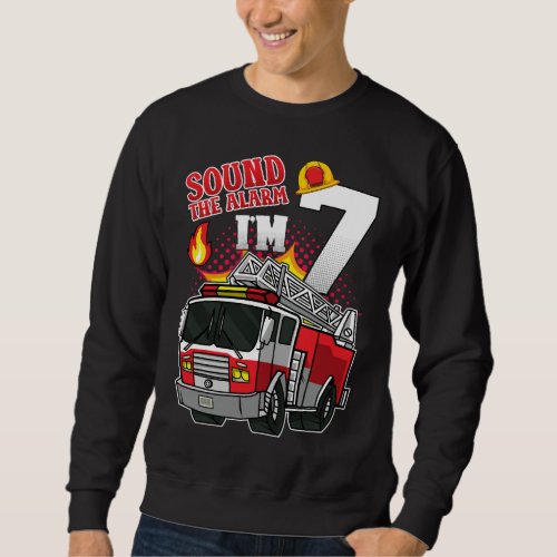 Sound The Alarm Im 7 Firefighter Men Sweatshirt