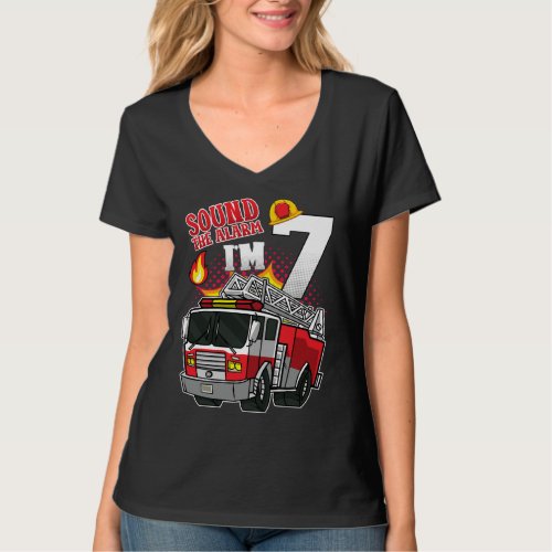 Sound The Alarm Im 7 Firefighter Women V_Neck T_Shirt