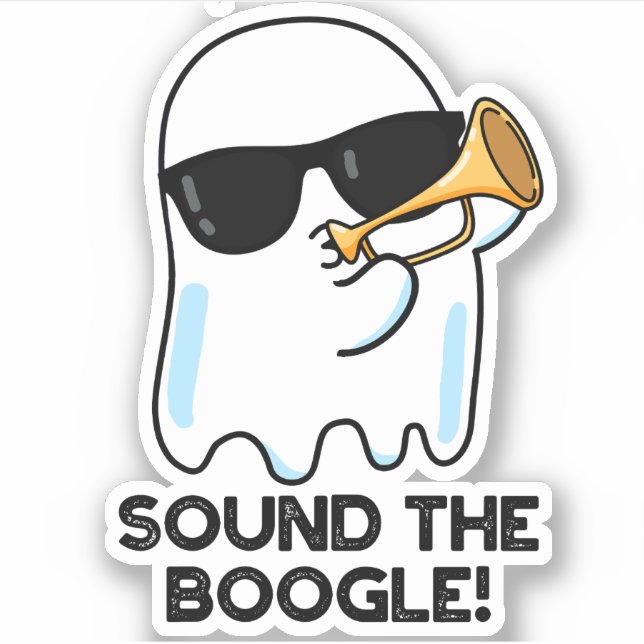 Sound The Boogle Funny Ghost Bugle Pun  Sticker (Front)