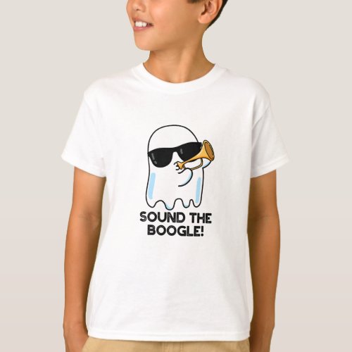 Sound The Boogle Funny Ghost Bugle Pun  T_Shirt