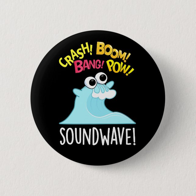 Sound Wave Funny Ocean Pun  Button (Front)