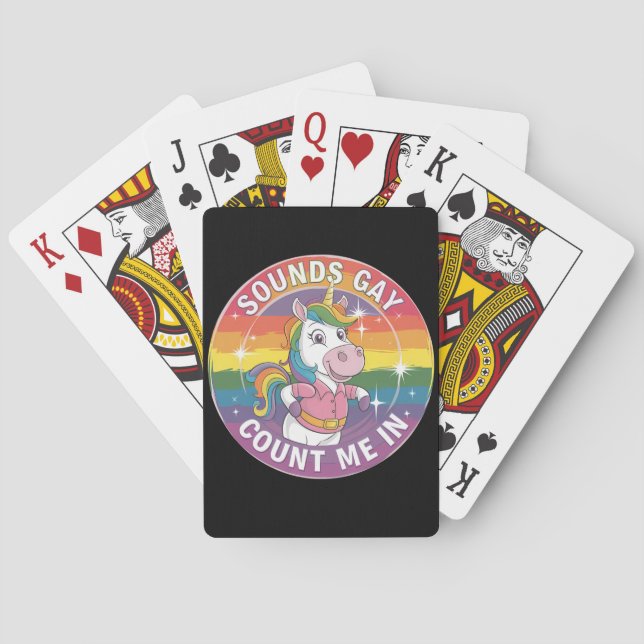 Sounds Gay Count Me In Unicorn Rainbow LGBTQ Poker Cards (Back)