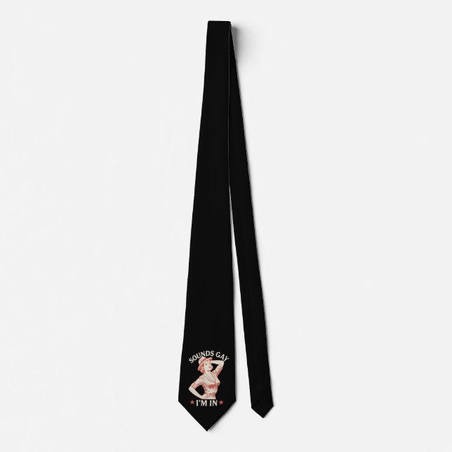Sounds Gay I'm In Lesbian Cowgirl Howdy LGBTQ Neck Tie (Front)