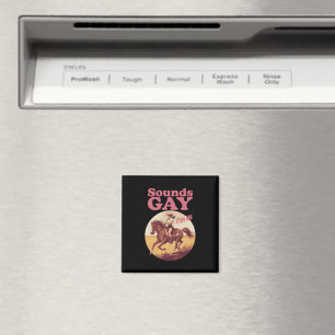 Sounds Gay I'm In Lesbian Western Pride Progress Magnet