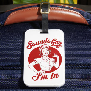 Sounds Gay I'm In Vintage Lesbian Cowgirl Howdy Luggage Tag