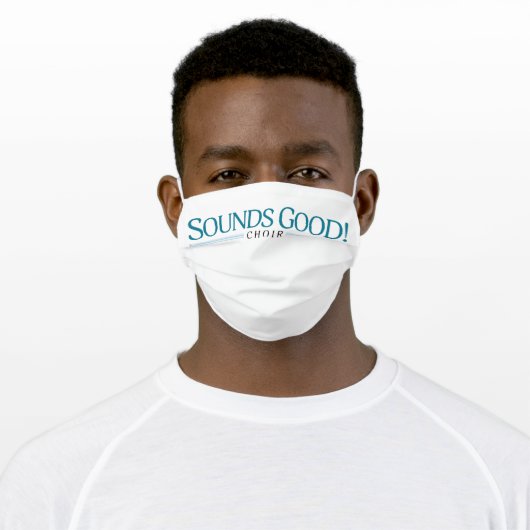 Sounds Good! Choir Face Mask (Worn)