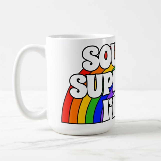 Sounds Super Gay. I'm in. Coffee Mug (Left)