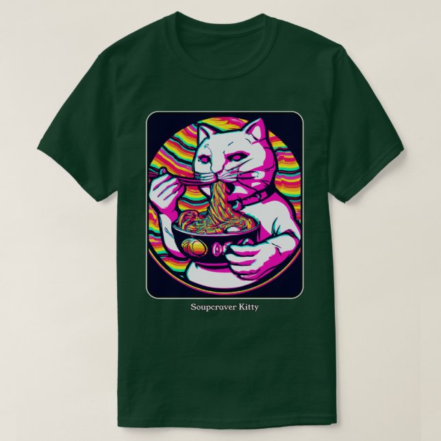 Soup craver cat ramen eating cat T-Shirt (Design Front)