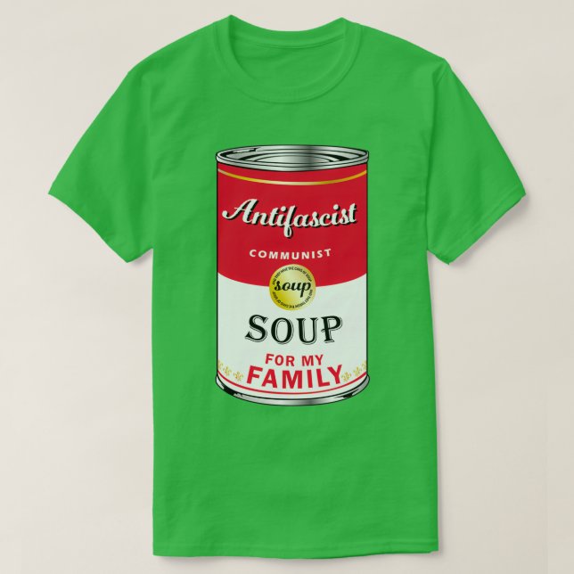 Soup for my Family 3  T-Shirt (Design Front)