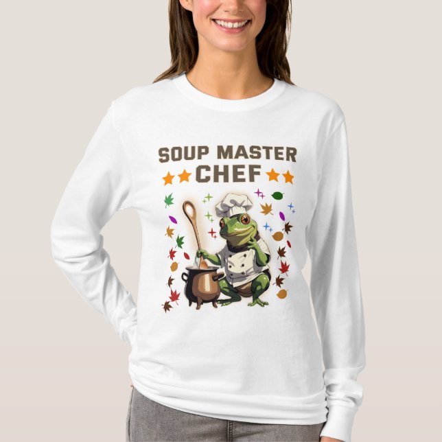  Soup Master Chef Funny Frog T-shirt Sweatshirt T (Front)