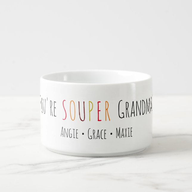 Souper Grandma Fun Font  Bowl (Center)