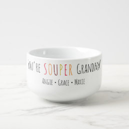 Souper Grandma Fun Font  Soup Mug