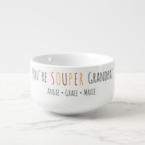 Souper Grandpa Fun Font  Soup Mug