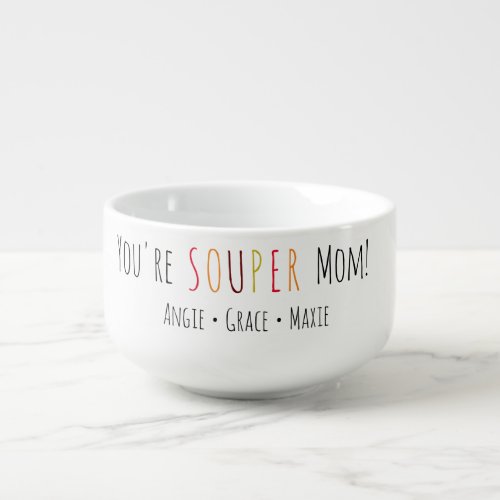 Souper Mom Fun Font  Soup Mug