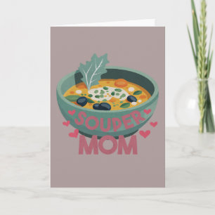 Souper Mom Note Card