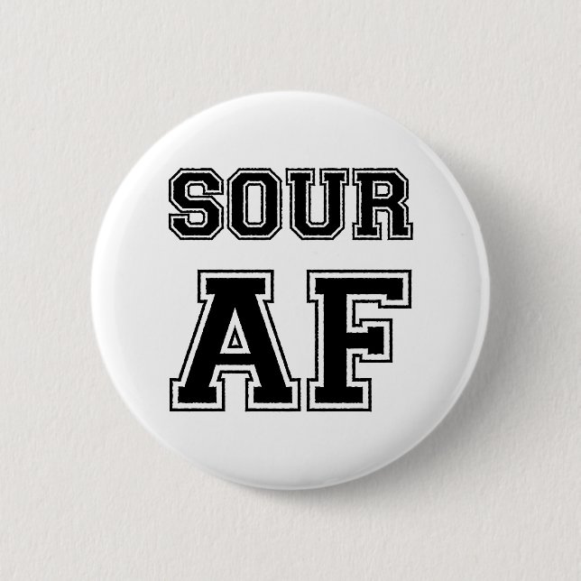 SOUR AF BUTTON (Front)