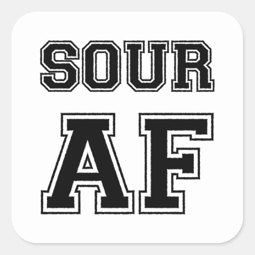 SOUR AF SQUARE STICKER