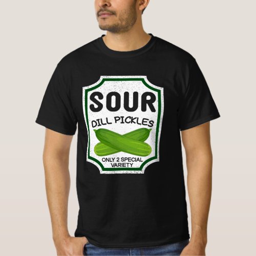 Sour Dill Pickles Gherkin Cucumber Vinegar T_Shirt