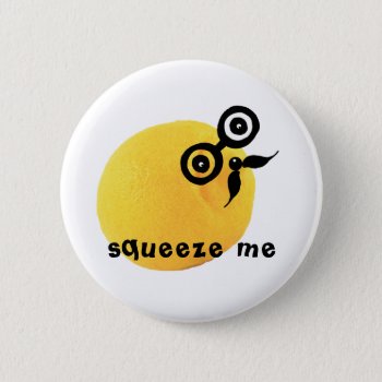 Sour Face Squeeze Me Button by KKHPhotosVarietyShop at Zazzle