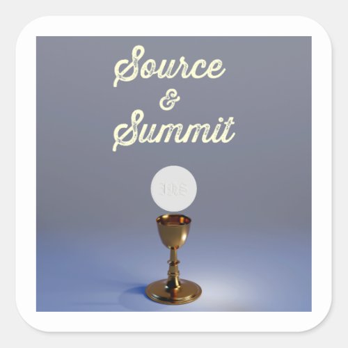 Source and Summit Blessed Sacrament  Square Sticker