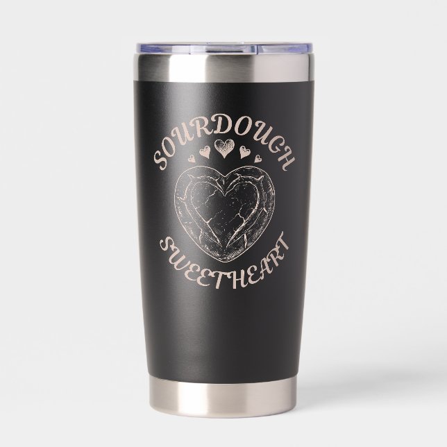 Sourdough Sweetheart Funny Valentine Heart Bread Insulated Tumbler (Front)