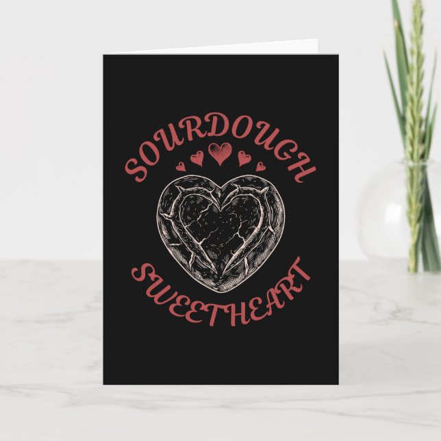 Sourdough Sweetheart – Funny Valentine Pun Gift Card (Front)