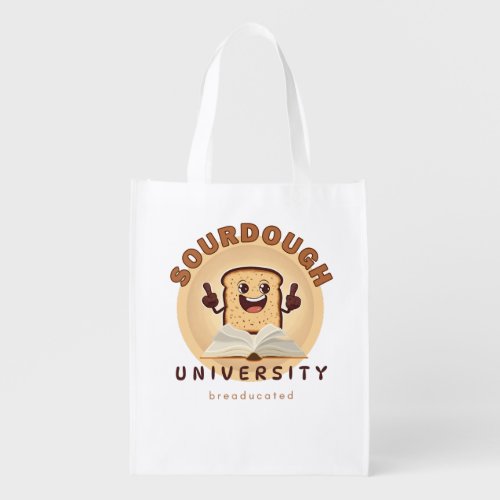 Sourdough University Breaducated Grocery Bag