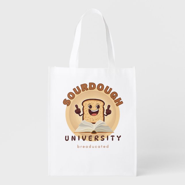 Sourdough University Breaducated Grocery Bag (Front)