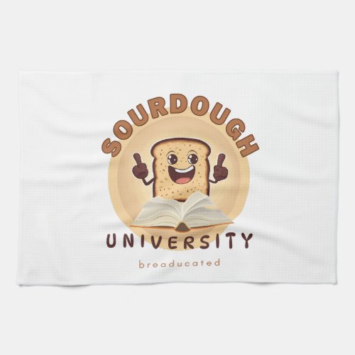 Sourdough University Breaducated Kitchen Towel