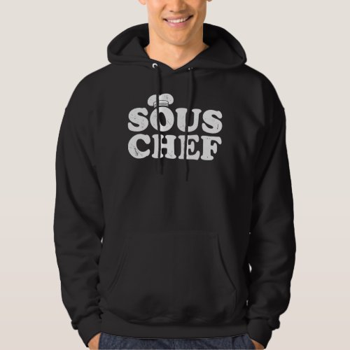 Sous Chef Hat Funny Men Women Cook Cooking Hoodie