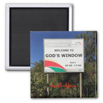 South Africa God's Window Magnet by Rebecca_Reeder at Zazzle
