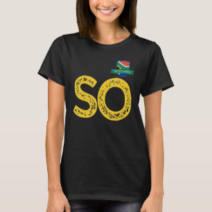 South Africa Human-Flag Group Letter S and O South T-Shirt