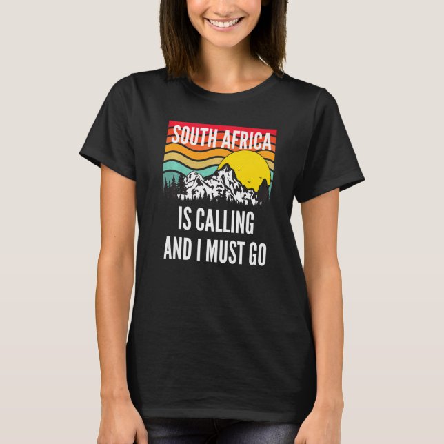 South Africa Is Calling And I Must Go, Wavy Sunset T-Shirt (Front)