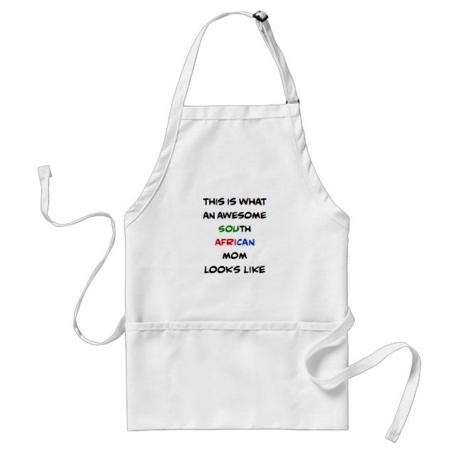 south african mom, awesome adult apron (Front)
