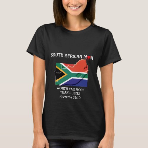 SOUTH AFRICAN MOM More Than Rubies PROV 31 Black T_Shirt