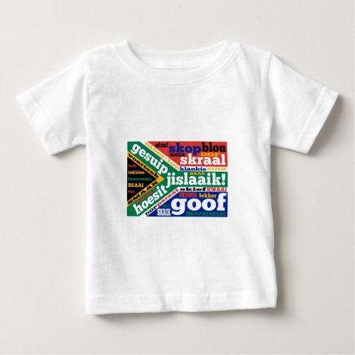 South African slang and colloquialisms Baby T_Shirt