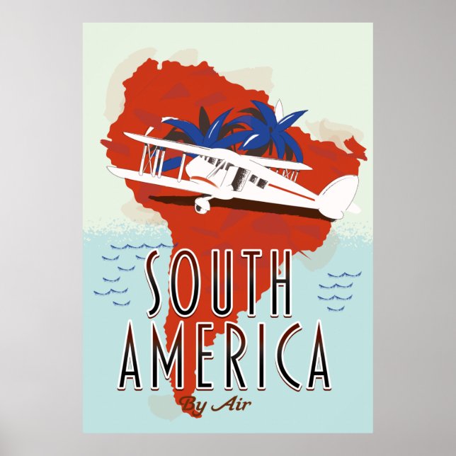 South America By Air travel poster (Front)