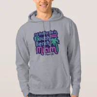 South Beach Hoodie