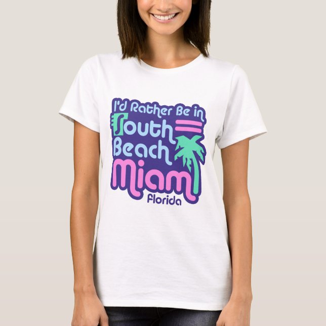 South Beach Miami T-Shirt (Front)