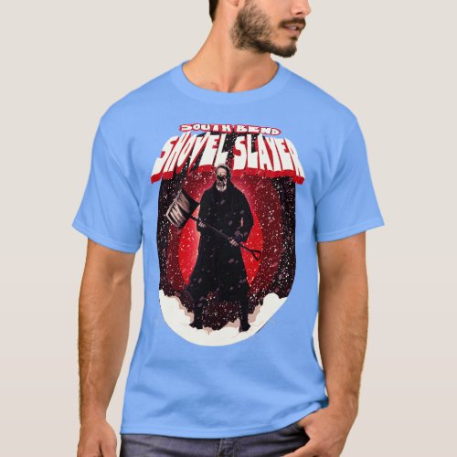 South Bend Shovel Slayer T_Shirt