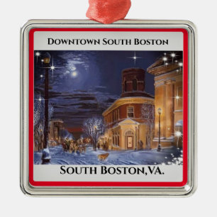  South Boston,VA. Christmas  Metal Ornament