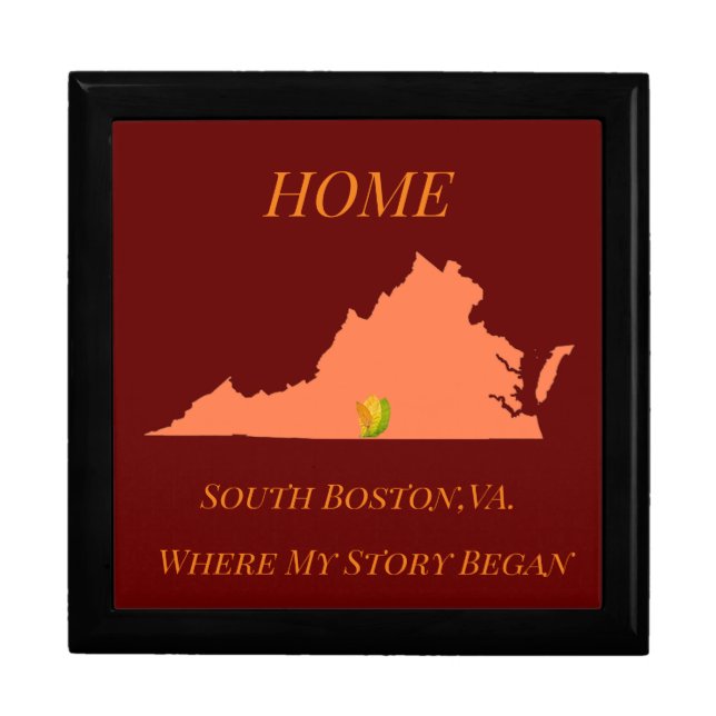 South Boston Virginia, where my story began Gift Box (Front)